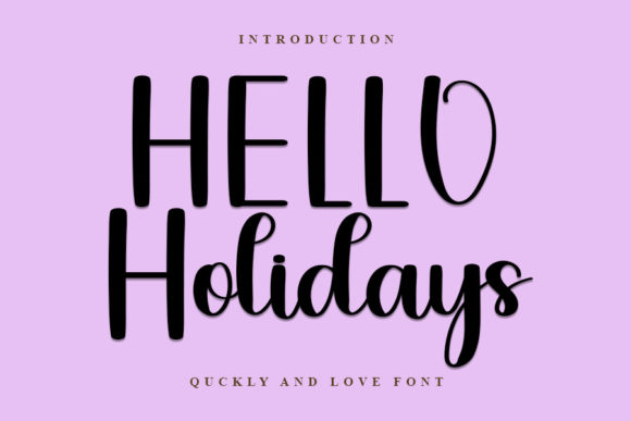 Hello Holidays: A Romantic Handwritten Font for Branding