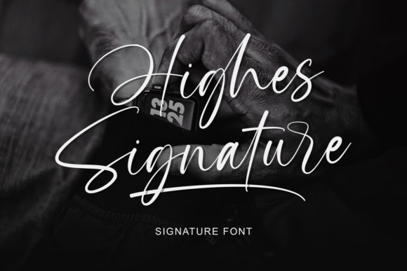 Highes Signature: A Font for Creative Makers