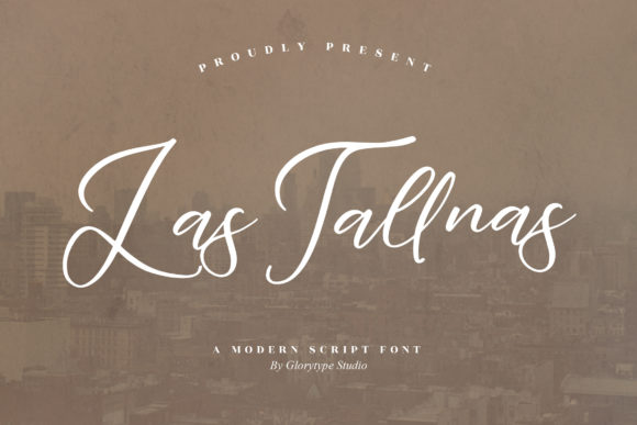 Las Tallnas: A Script Font with Elegance and Edge
