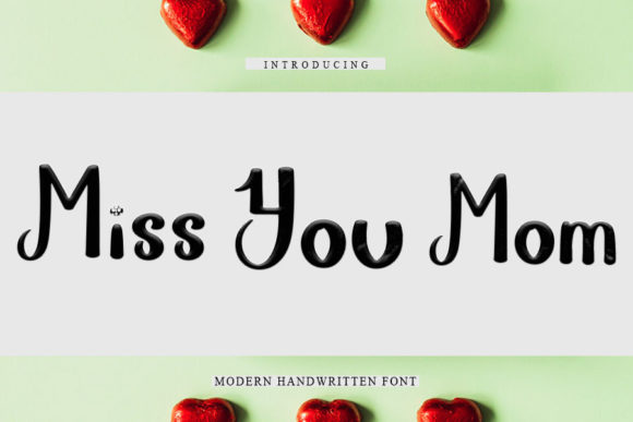 Miss You Mom: A Versatile Handwritten Font for Web Design