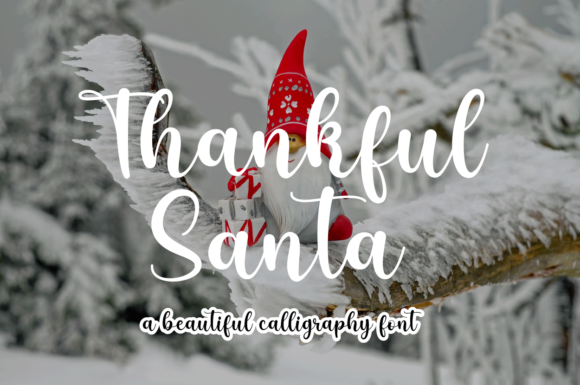 Thankful Santa: A Premium Script Font for Editorial Design